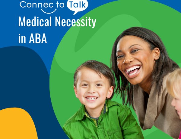 Medical Necessity in ABA